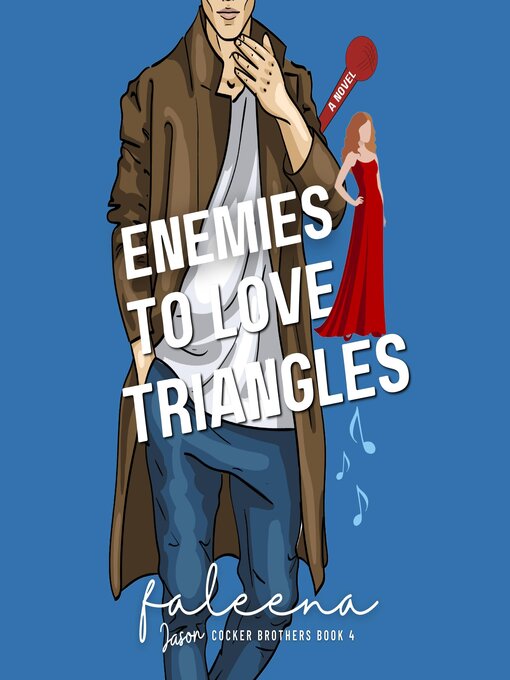 Title details for Enemies to Love Triangles by Faleena Hopkins - Available